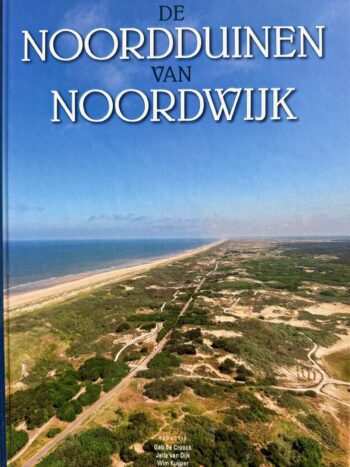 De Noordduinen van Noordwijk